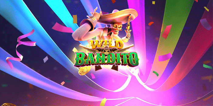 Tips Praktis Menang Besar Jackpot Slot Wild Bandito Harian